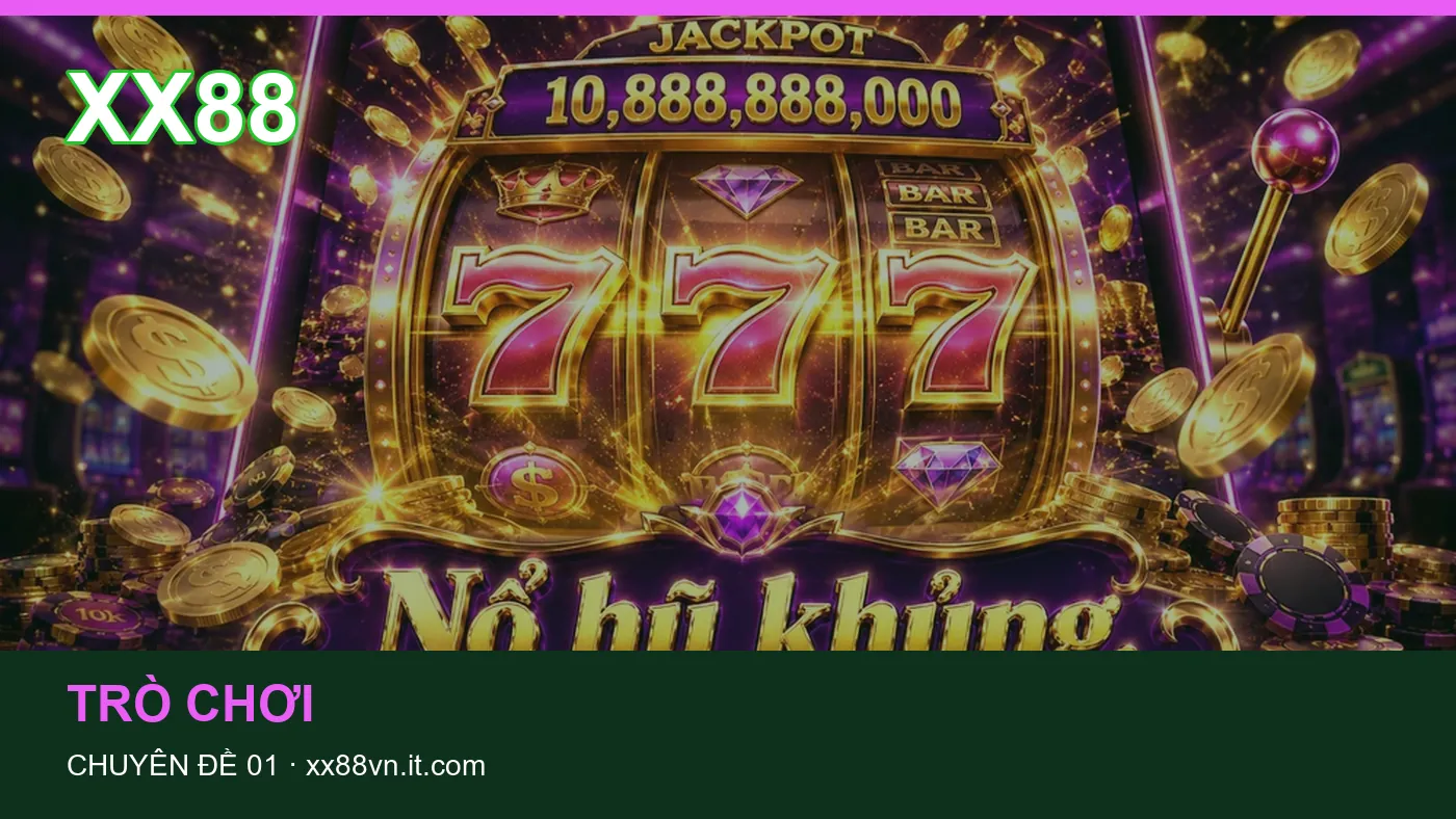Game bài: những thuật ngữ cần hiểu khi tra cứu XX88 | xx88vn.it.com